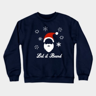 Let it Beard Christmas Hipster Crewneck Sweatshirt